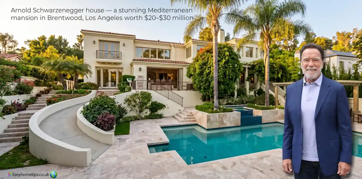 Arnold Schwarzenegger house — a stunning Mediterranean mansion in Brentwood, Los Angeles worth $20–$30 million